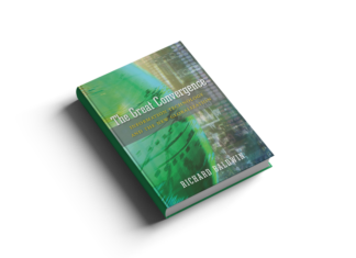 The Great Convergence | Richard Baldwin